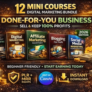 May include: Digital marketing bundle with 12 mini-courses. The image features book covers for Digital Marketing 101, Affiliate Marketing Mastery, Blogging for Profit, and Social Media Marketing Fundamentals. Gold coins and stacks of cash are also visible.