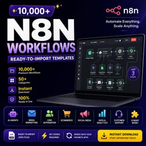 Può includere: Un grafico digitale che promuove oltre 10.000 flussi di lavoro n8n con modelli pronti per l'importazione. L'immagine mostra un computer portatile con un diagramma di automazione e testo che evidenzia il download istantaneo e l'assenza di codice.