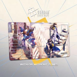 May include: A rectangular Gundam card game playmat featuring a blue and white mecha and two anime characters. The mat has labeled zones for Base, Shields, Resource Deck, Deck, Trash, and Resource Area. The text "WITH OR WITHOUT ZONES" is at the bottom.