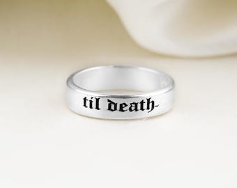 Till Death Custom Wedding Band, Sterling Silver Ring, Gothic Engraved Wedding Promise Ring, Personalized Memorial Ring, Unique Gift for Him
