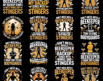 Dont Mess With A Beekeeper PNG – Funny Bee Hive Honeybee Clipart, Sublimation Digital Download