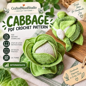 Könnte beinhalten: Eine Häkelanleitung für einen Kohl, mit dem Text CraftedMoodStudio, CABBAGE PDF CROCHET PATTERN, PDF INSTANT DOWNLOAD, STEP-BY-STEP INSTRUCTIONS, DETAILED PHOTOS, US TERMS, INTERMEDIATE, Fresh Ideas for Handmade Joy und Handmade Happiness in Every Stitch.