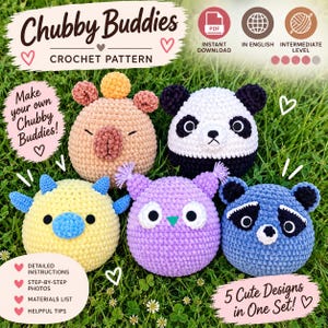 以下が含まれることがあります： Chubby Buddiesというタイトルのデジタルかぎ針編みパターン。ベージュのクマ、白黒のパンダ、黄色い生き物、紫のフクロウ、青いアライグマを含む5つの丸いぬいぐるみデザインが特徴で、説明テキストが含まれています。