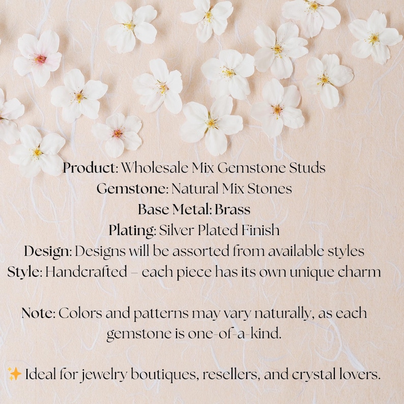 May include: Image of wholesale mix gemstone studs with natural mix stones. The base metal is brass with a silver-plated finish. Designs will be assorted, handcrafted, and each piece has its own unique charm. Colors and patterns may vary naturally.