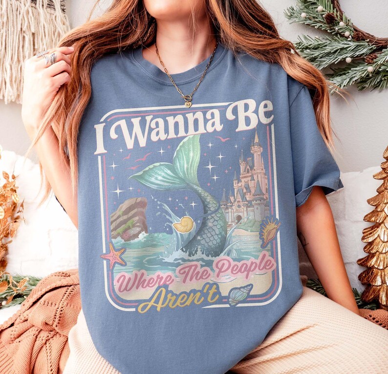 Retro I Wanna Be Where The People Aren't Comfort Colors Shirt, Little Mermaid Introvert Tee, WDW Family Trip 2026, Disneyland Princess Ariel image 4