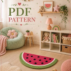 May include: A cozy children's room with a watermelon-shaped rug, a green beanbag chair, and a shelf with toys and books. The words "PDF PATTERN" are displayed in green and pink. The room is decorated in soft pastel colors.