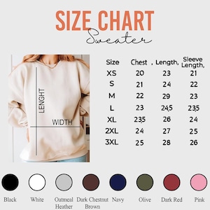 May include: A size chart for a sweater featuring a beige crewneck sweatshirt with length and width measurement lines. The chart lists sizes XS through 3XL with corresponding chest, length, and sleeve length in inches. Eight color circles are shown below.