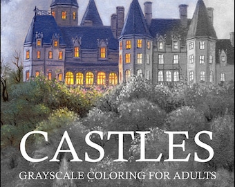 May include: A grayscale coloring book cover featuring a detailed illustration of a large castle with multiple towers and windows. The castle is surrounded by trees and a night sky with stars. The text "CASTLES GRAYSCALE COLORING FOR ADULTS by Ruth Sanderson a PDF of 10 Images to Download" is printed below the image.