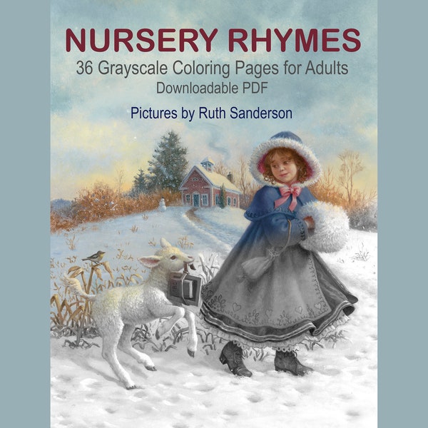 Nursery Rhymes 36 Grayscale Coloring Pages for Adults in a Downloadable PDF