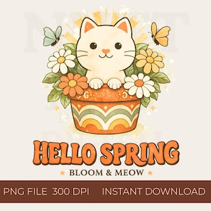 Puede incluir: Ilustración digital de un gato blanco en una maceta con margaritas y mariposas. El texto "Hello Spring" es naranja, con "Bloom & Meow" debajo. La imagen tiene un estilo retro y de dibujos animados.
