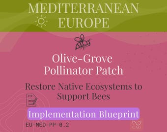 Olive Grove Pollinator Patch for Mediterranean Europe - Authoritative Implementation Blueprint PDF