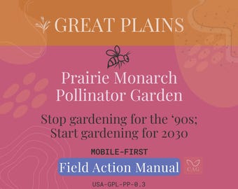 Prairie Monarch Pollinator Patch for Great-Plains - Mobile‑First Field Action Manual (PDF)