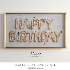 Puede incluir: Una obra de arte rectangular enmarcada con las palabras "HAPPY BIRTHDAY" en pintura texturizada y colorida sobre un fondo blanco. El marco dorado rodea la obra de arte, y la imagen está etiquetada como "Hippo Digital."
