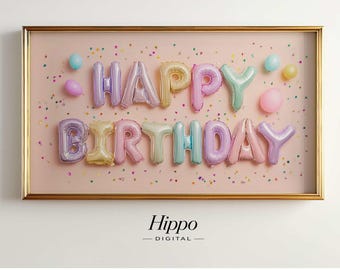 Pastel Happy Birthday Frame TV Art, Colorful Balloon Birthday Screensaver, Cute Coquette Party Decor, Samsung Frame TV Digital Download