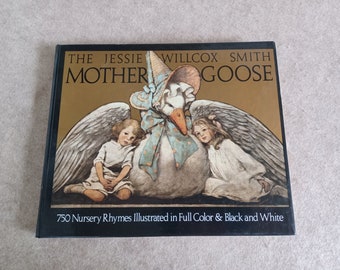 Mother Goose: Jessie Wilcox Smith Hardcover Book (1991 edition)