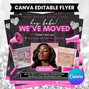 Puede incluir: Un folleto editable de Canva en rosa y negro con el texto "hey babe! WE'VE MOVED" y "COME FIND US!". El folleto incluye una foto de una mujer, un interior de salón y un exterior de salón. El folleto también incluye el texto "BOOK NOW".