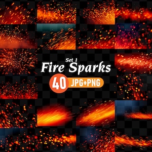 May include: A digital collection of 40 fire spark overlays in JPG and PNG formats, featuring various patterns of glowing orange and red embers, light streaks, and scattered particles against a dark, transparent-style checkerboard background.