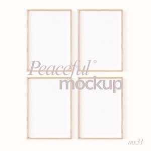 May include: Four rectangular picture frames with light wood-coloured frames and white interiors are arranged on a white background. The words "Peaceful mockup" are printed in a light grey colour across the centre of the frames. The number "no.31" is printed in the bottom right corner.
