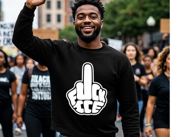 Fuck Ice Sweatshirt - Anti ICE Shirt Protest Human Rights Immigrant Rights Social Justice Activist FDT Shirts Unisex Plus-Size