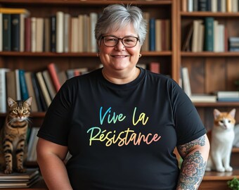 Pride Vive La Resistance Shirt - Plus-Size Rainbow Tee Gay Lesbian Human Rights Feminist LGBTQ+ Activist Fitted Ribbed Unisex TShirt