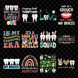 Może przedstawiać: Kolekcja kolorowych grafik o tematyce stomatologicznej i ortodontycznej. Projekty zawierają teksty takie jak "Brace Yourself, It's Easter", "Wear a Smile and Braces" i "Ortho Squad". Obrazy przedstawiają zęby, aparaty ortodontyczne i powiązane obrazy.