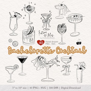 Może przedstawiać: Czarno-białe ilustracje różnych koktajli w różnych szklankach. Projekt zawiera słowa "Future Mrs." i "Bachelorette Cocktail". Obraz zawiera również tekst "5" to 10" size | 40 PNG - SVG | 300 DPI | Digital Download."