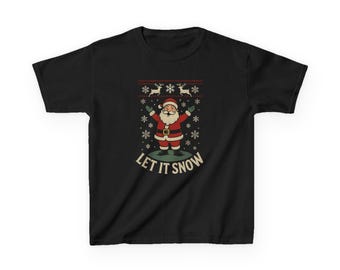 Camiseta infantil "Santa Let It Snow" | Flocos de neve para o Natal