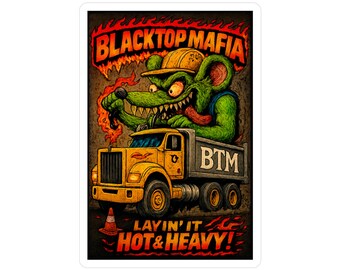 Blacktop Mafia Rat Truck decal Kiss-Cut Vinyl Decal | Layin' It Hot & Heavy