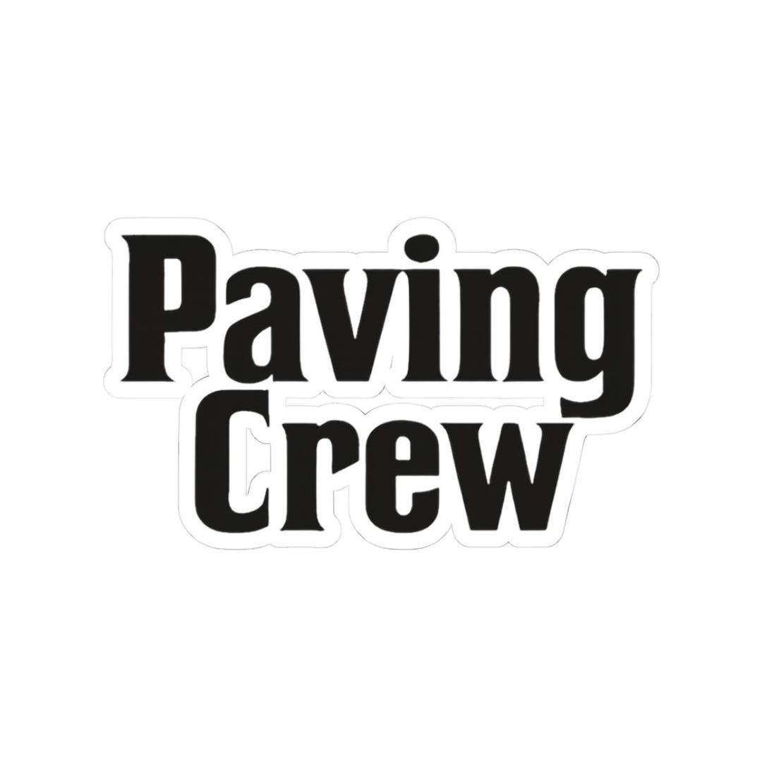 Paving Crew Sticker | Kiss-cut Vinyl Decal, Construction Theme - Etsy