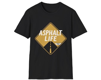 Asphalt Life Road Sign T-Shirt | Driving, Road Trip Graphic