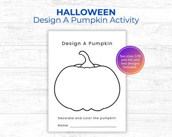Design a Pumpkin Printable, Decorate a Pumpkin Activity, Blank Pumpkin Coloring Page, Fall Craft for Kids, Low Ink Classroom Activity