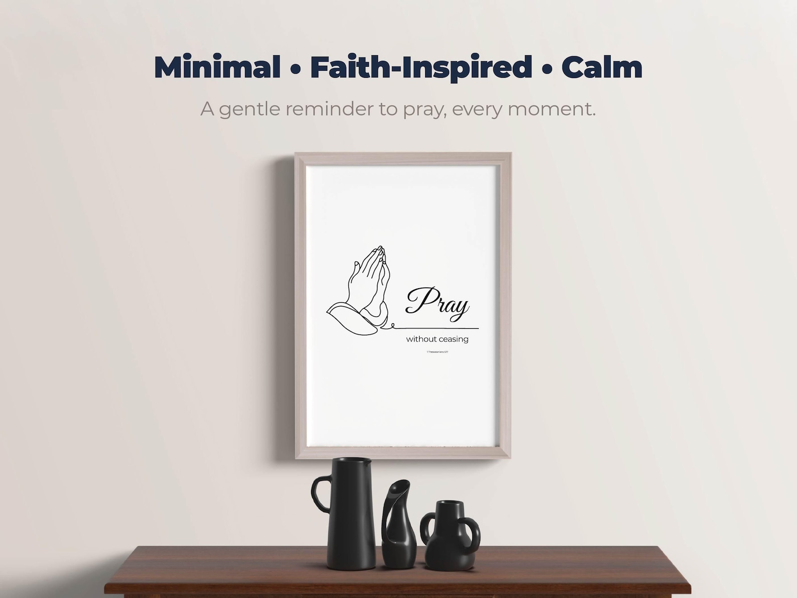 Pray Without Ceasing Print | Minimalist Christian Wall Art (digital ...