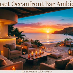 May include: A sunset oceanfront bar ambiance with a vibrant sky. The scene features a bar, seating areas, and lanterns, all illuminated by warm lighting. The ocean and beach are visible in the background. The text "Sunset Oceanfront Bar Ambiance" is at the top.