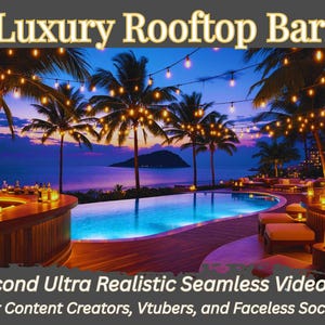 Puede incluir: Escena nocturna de un bar de lujo en la azotea con piscina, palmeras y luces de cadena. El texto "Luxury Rooftop Bar" está en la parte superior. El texto "30 Second Ultra Realistic Seamless Video Loop" está en la parte inferior.
