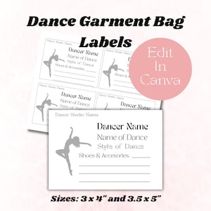 May include: White labels for dance garment bags, featuring a dancer silhouette. The labels include fields for dancer's name, dance name, style, and accessories. Available in 3x4 inch and 3.5x5 inch sizes.