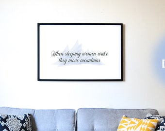 Boss Lady, "When Sleeping Women Wake, They Move Mountains" Wall Art Print in Pastel Blue for the Office, Living Room, or Bedroom