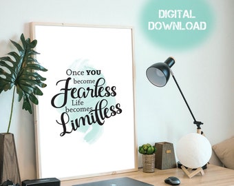 Female Entrepreneur, Boss Lady, "Once you become Fearless, Life becomes ..." Wall Art Print for Office, Living Room, Bedroom Decor, Aqua