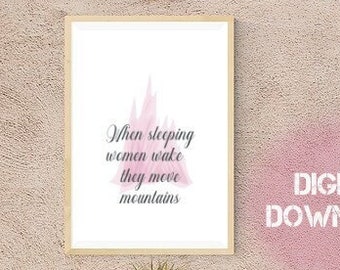 Boss Lady, "When Sleeping Women Wake, They Move Mountains" Wall Art Print for Office, Living Room, Bedroom Decor, Pastel Pink