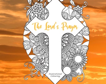 The Lord&#39;s Prayer, Coloring for Adults and young people, instant download, printable files, faith inspiring images