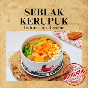 Puede incluir: Un cuenco de Seblak Kerupuk indonesio, un plato de fideos picantes, se presenta en un plato blanco con un borde decorativo. El plato incluye fideos, verduras y albóndigas. La imagen tiene el texto "Seblak Kerupuk Indonesian Recipe" y un sello "Authentic".