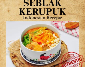 Seblak (Indonesian Chewy Spicy Soup) - Indonesian Authentic Recepie