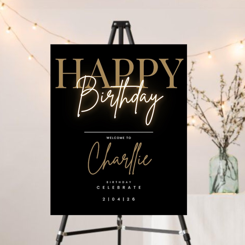 Happy Birthday Welcome Sign, Editable Template, Instant Download, Edit FREE in Canva, Modern Black Gold Birthday, Canva Editable Template