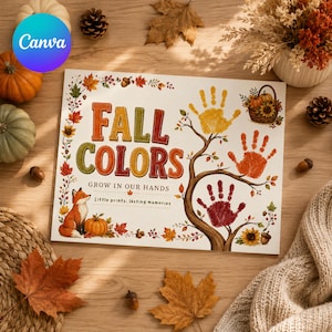 以下が含まれることがあります： FALL COLORS GROW IN OUR HANDS Little prints, lasting memoriesという文字が書かれた長方形の看板。黄色、オレンジ色、赤色の手形が葉として描かれた茶色の木、小さなキツネ、カボチャ、花の入ったバスケットがデザインされています。