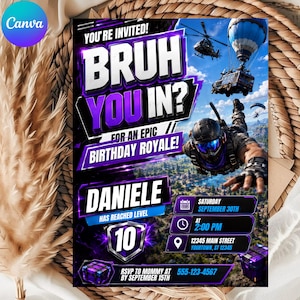 May include: A rectangular birthday invitation card featuring a video game theme with purple and black accents. The text reads: YOU'RE INVITED! BRUH YOU IN? FOR AN EPIC BIRTHDAY ROYALE! DANIELE HAS REACHED LEVEL 10. Includes date, time, location, and RSVP details.