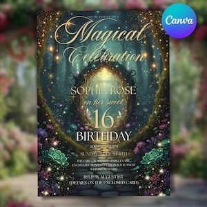 Könnte beinhalten: Eine Einladung zum Thema Fantasy für einen sechzehnten Geburtstag. Das Design zeigt den Text "Magical Celebration" und "Sophia Rose on her sweet 16 Birthday". Der Hintergrund zeigt eine mystische Waldszene mit leuchtenden Lichtern und floralen Akzenten.