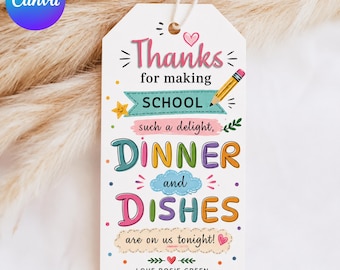 Dinner And Dishes Are On Us Gift Tag Template, Printable Teacher Appreciation Favor Tags, Editable School Staff Meal Tag, Digital Download