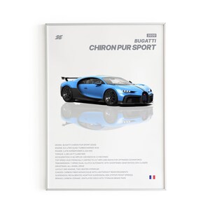 May include: Framed print of a blue Bugatti Chiron Pur Sport car. The image shows the car on a white background with its reflection. The print includes the car's model year and specifications. The French flag is in the bottom right corner.