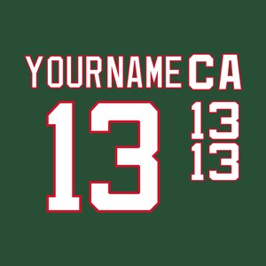May include: A dark green graphic design featuring the white text YOURNAMECA with a red outline. Below the text, a large white number 13 with a red outline is displayed, accompanied by a smaller stack of the number 13 repeated twice in white with red outlines.