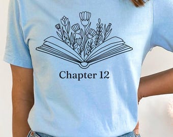 Chapter Twelve Birthday T-Shirt, 12th Birthday Shirt, 12th Milestone Birthday Gift, 12 Birthday Sweatshirt, Birthday Crewneck Gift