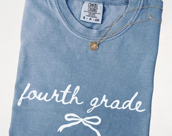 Comfort Colors® Fourth Grade Teacher T-Shirt, Back to School Teacher Shirt, 4th Grade Tee, Elementary School Teacher Team Shirts